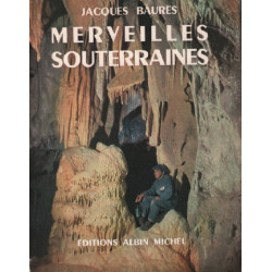 Merveilles souterraines