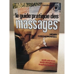 Le guide pratique des massages