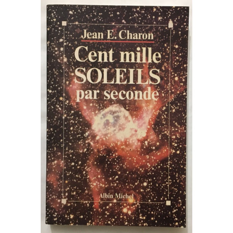 Cent mille soleils par seconde