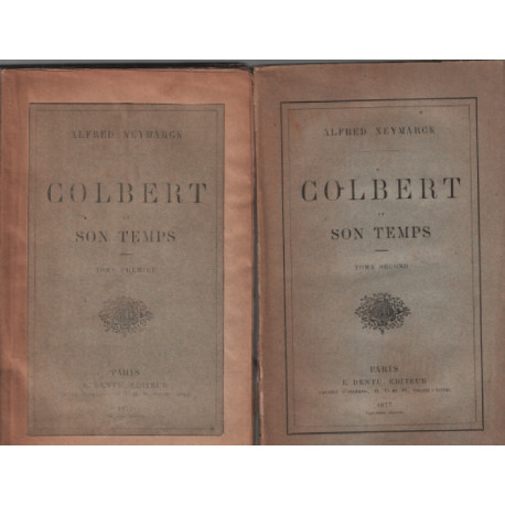 Colbert et son temps / 2 tomes