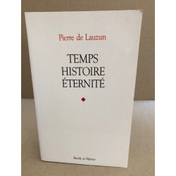 Temps histoire eternite