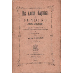 Dix années d'apostolat au pundjab ( indes anglaises ) / mission...