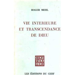 Vie intérieure et transcendance de dieu