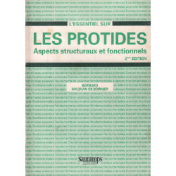 Les protides: Aspects structuraux et fonctionnels