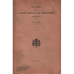 Bulletin de la société royale de géographie d'egypte / juillet...