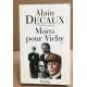 Morts pour Vichy : Pétain Darlan Pucheu Laval