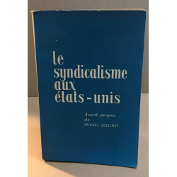 Le syndicalisme aux etats unis