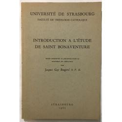 Introduction à l' étude de Saint Bonaventure : thèse présentée et...