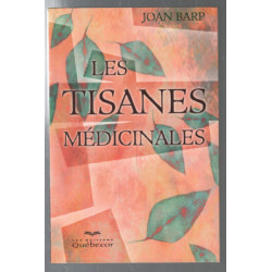 Les tisanes médicinales