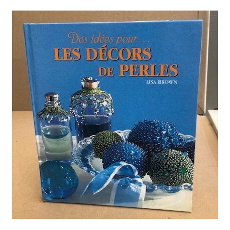 Les décors de perles