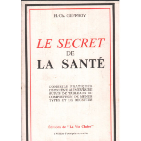 Le secret de la santé