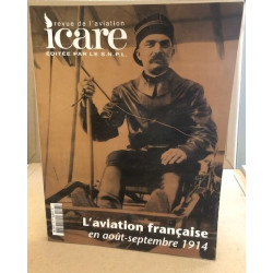 Revue icare n° 193 / l'avation française en aout septembre 1914