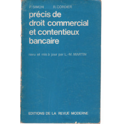 Précis de droit commercial et contentieux bancaire