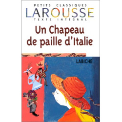 Un Chapeau de paille d'Italie texte intégral