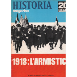 20ème siècle / historia magazine n° 128 1918 : l'armistice