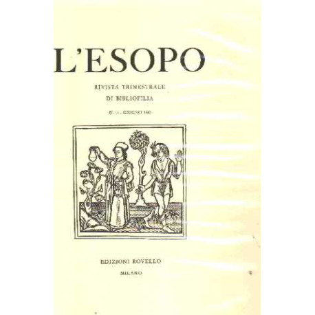 L'esopo/ rivista trimestrale di bibliofilia n° 13-14-15-16/4 numeros