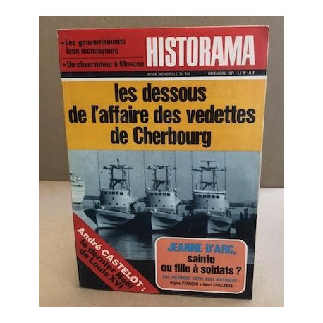 Historama n° 241 / les dessous de l'affaire des vedettes de Cherbourg