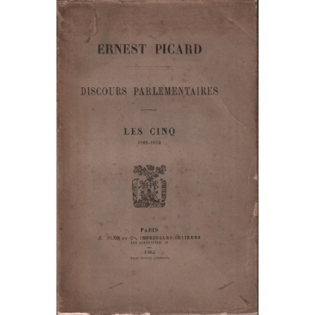 Discours parlementaires / les cinq 1861-1863