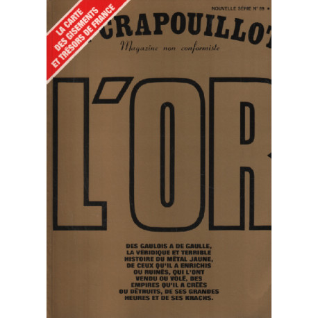 Le crapouillot/ nouvelle serie n° 89 / l'or