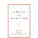 La regle d'or de la doctrine de l'eglise