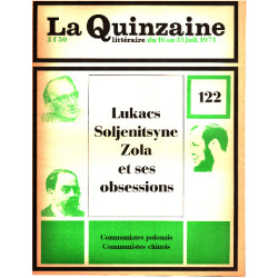 La quinzaine litteraire n° 122 / lukacs soljenitsyne zola et ses...