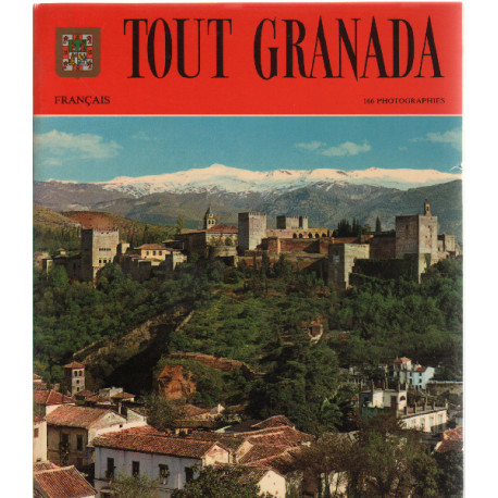 Tout granada /166 photographies en couleur