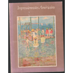 Impressionistes américains ( expo catalogue au musée du petit...