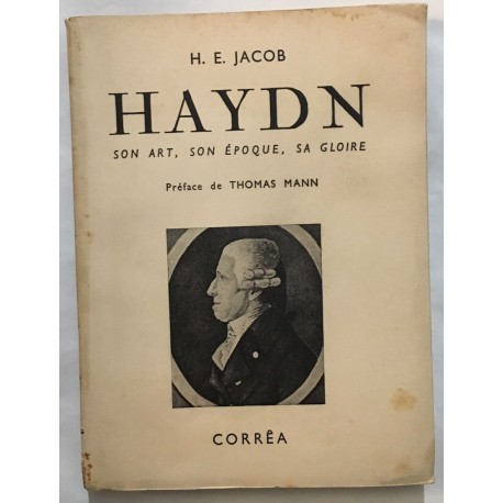 Haydn : son art son époque sa gloire