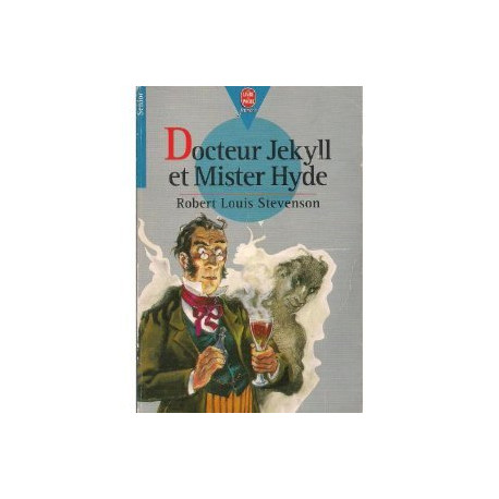 Le Cas étrange du Dr Jekyll et de Mr Hyde