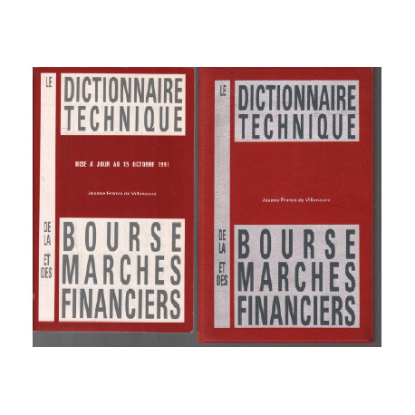 Le dictionnaire technique et sa mise à jour / la bourse et les...