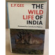 The wild life of india