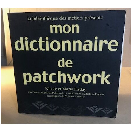 Mon dictionnaire de patchwork