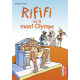 Rififi sur le mont Olympe