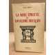 La dure épreuve du loyalisme français 1940-1946