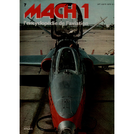 Mach 1 / l'encyclopédie de l'aviation n° 7