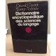 Dictionnaire encyclopedique des sciences du langage