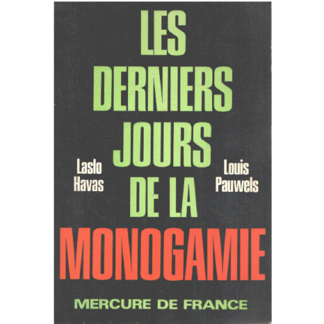 Les derniers jours de la monogamie