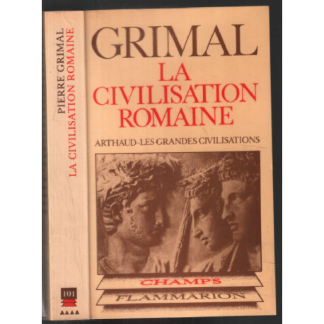 La civilisation Romaine