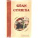 Grande corrida de toros novillos / programme officiel