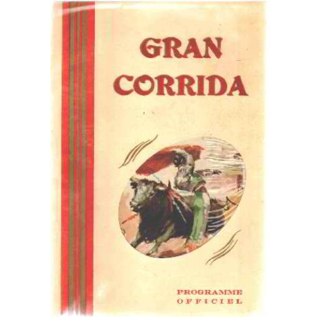 Grande corrida de toros novillos / programme officiel