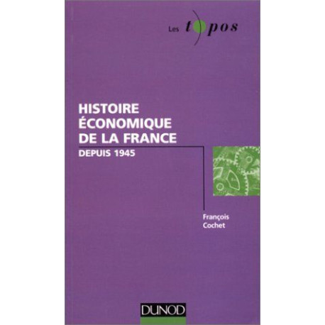 Histoire économique de la France depuis 1945