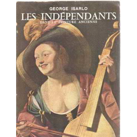 Les indépendants dans la peinture ancienne