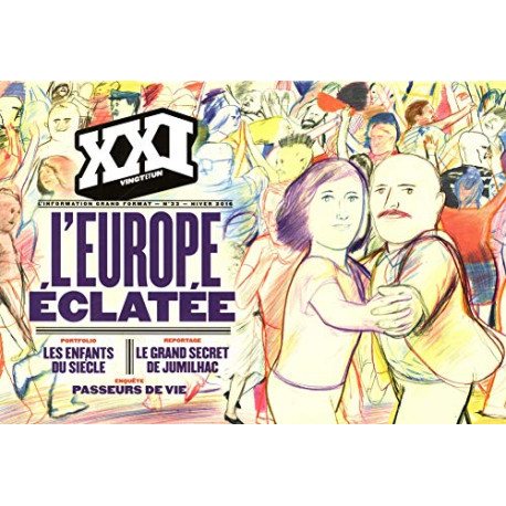 XXI n°33 : L?Europe Eclatée