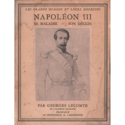 Napoleon III sa maladie-son déclin