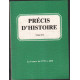 Précis d'Histoire - Tome 3 - la France de 1775 a 1870