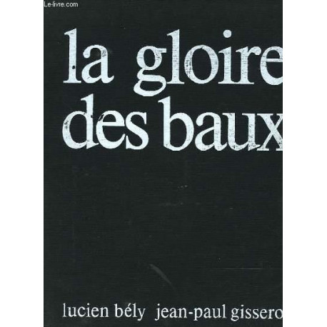 La gloire des Baux