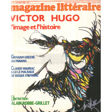 Magazine litteraire n° 214 / victor hugo l'image et l'histoire