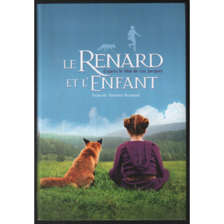 Le renard et l'enfant