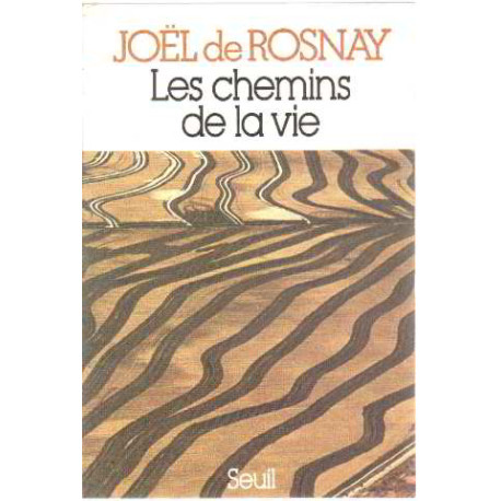 Les Chemins de la vie