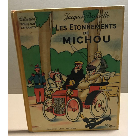 Les etonnements de Michou / illustrations d'alain saint-ogan